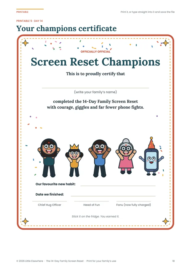 The 14-Day Family Screen Reset: The champions certificate for Day 14